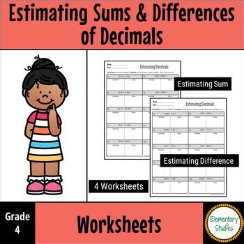 Estimating Sums and Differences (Decimals) Worksheets.